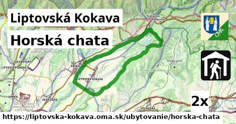 Horská chata, Liptovská Kokava