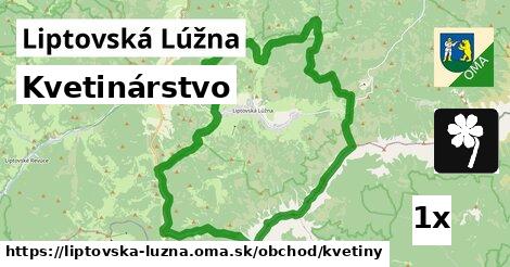 Kvetinárstvo, Liptovská Lúžna