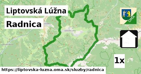 Radnica, Liptovská Lúžna