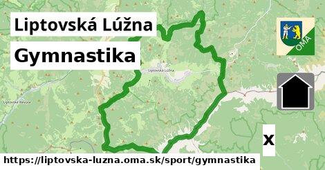 Gymnastika, Liptovská Lúžna