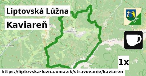 Kaviareň, Liptovská Lúžna