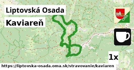 Kaviareň, Liptovská Osada