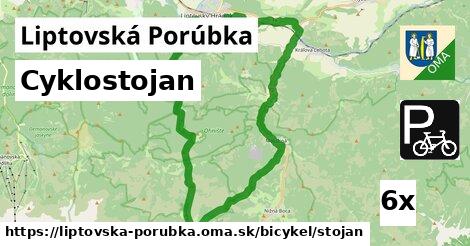 Cyklostojan, Liptovská Porúbka