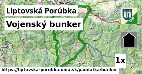 Vojenský bunker, Liptovská Porúbka