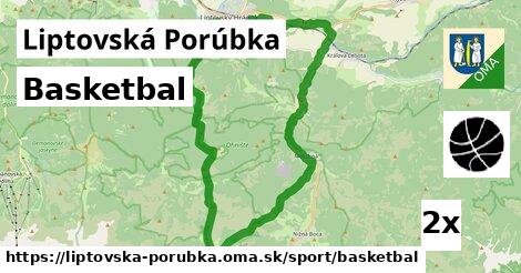 Basketbal, Liptovská Porúbka