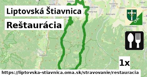 Reštaurácia, Liptovská Štiavnica