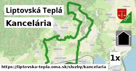 Kancelária, Liptovská Teplá