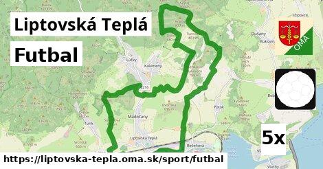 Futbal, Liptovská Teplá