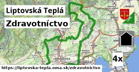 zdravotníctvo v Liptovská Teplá