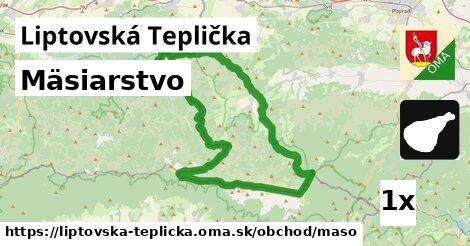 Mäsiarstvo, Liptovská Teplička