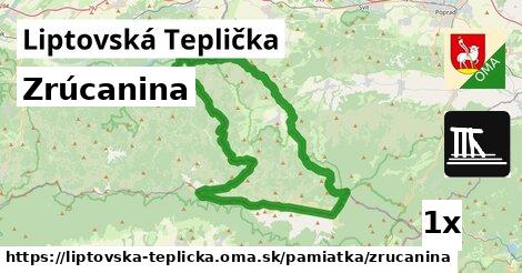 Zrúcanina, Liptovská Teplička