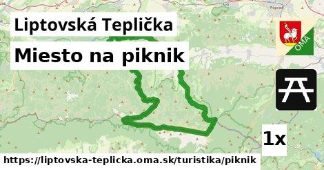 Miesto na piknik, Liptovská Teplička