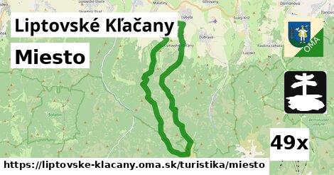 Miesto, Liptovské Kľačany