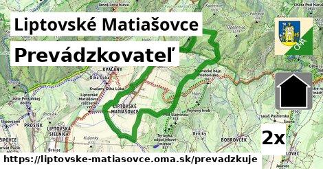 prevádzkovateľ v Liptovské Matiašovce