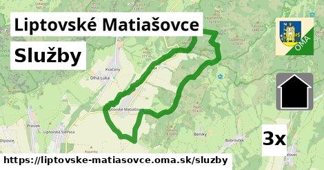 služby v Liptovské Matiašovce