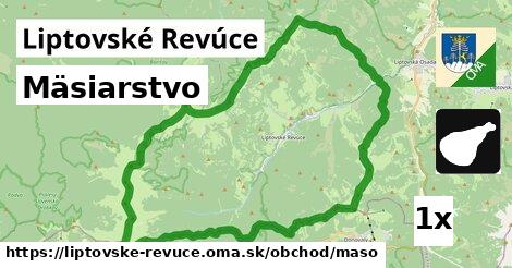 Mäsiarstvo, Liptovské Revúce