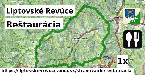 Reštaurácia, Liptovské Revúce