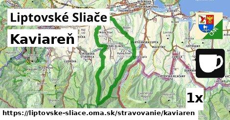 Kaviareň, Liptovské Sliače