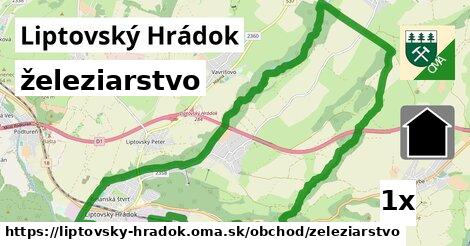 železiarstvo, Liptovský Hrádok