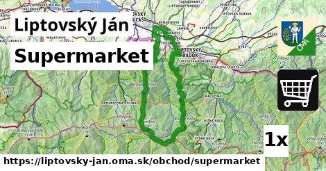 Supermarket, Liptovský Ján