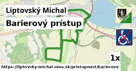 Barierový prístup, Liptovský Michal