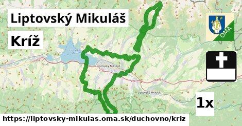 Kríž, Liptovský Mikuláš