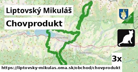 Chovprodukt, Liptovský Mikuláš