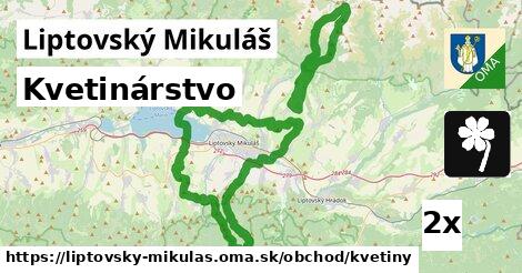 Kvetinárstvo, Liptovský Mikuláš