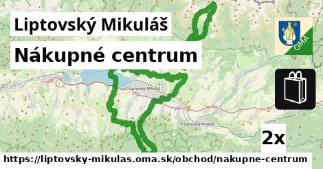 nákupné centrum v Liptovský Mikuláš