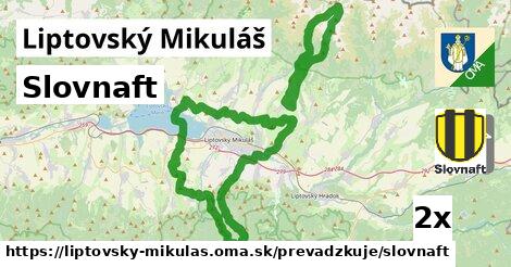 Slovnaft, Liptovský Mikuláš