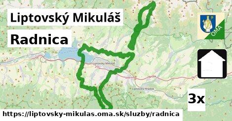 Radnica, Liptovský Mikuláš