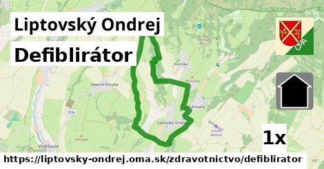 Defiblirátor, Liptovský Ondrej