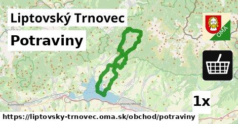 Potraviny, Liptovský Trnovec