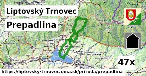 Prepadlina, Liptovský Trnovec