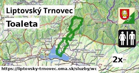 Toaleta, Liptovský Trnovec