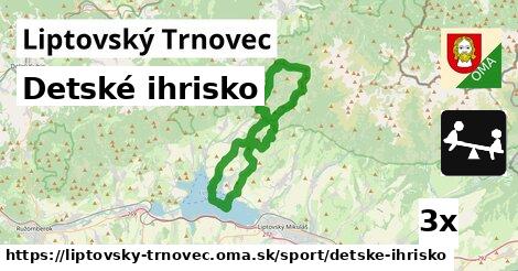 Detské ihrisko, Liptovský Trnovec