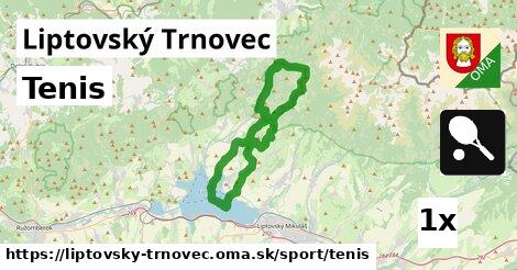 Tenis, Liptovský Trnovec