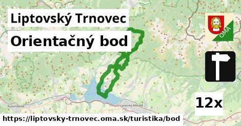 Orientačný bod, Liptovský Trnovec