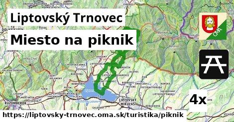 Miesto na piknik, Liptovský Trnovec