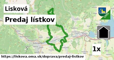 Predaj lístkov, Lisková