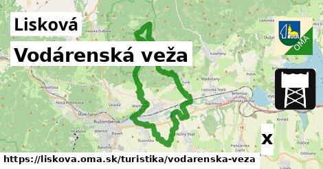 Vodárenská veža, Lisková