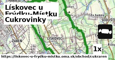 Cukrovinky, Lískovec u Frýdku-Místku