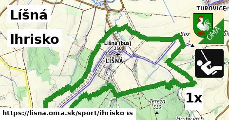 ihrisko v Líšná
