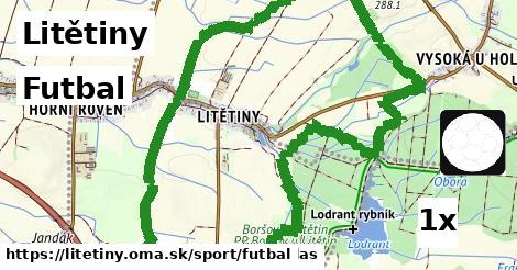 Futbal, Litětiny