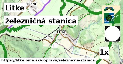 železničná stanica, Litke