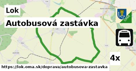 Autobusová zastávka, Lok