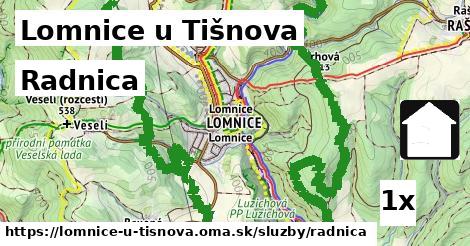 Radnica, Lomnice u Tišnova