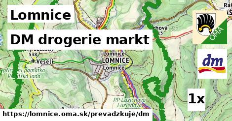 DM drogerie markt, Lomnice