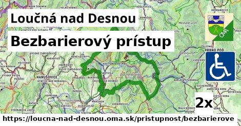 Bezbarierový prístup, Loučná nad Desnou