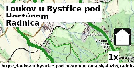 Radnica, Loukov u Bystřice pod Hostýnem